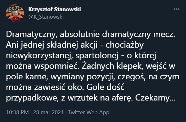 TWEET Krzysztofa Stanowskiego po meczu Polski z Andorą...